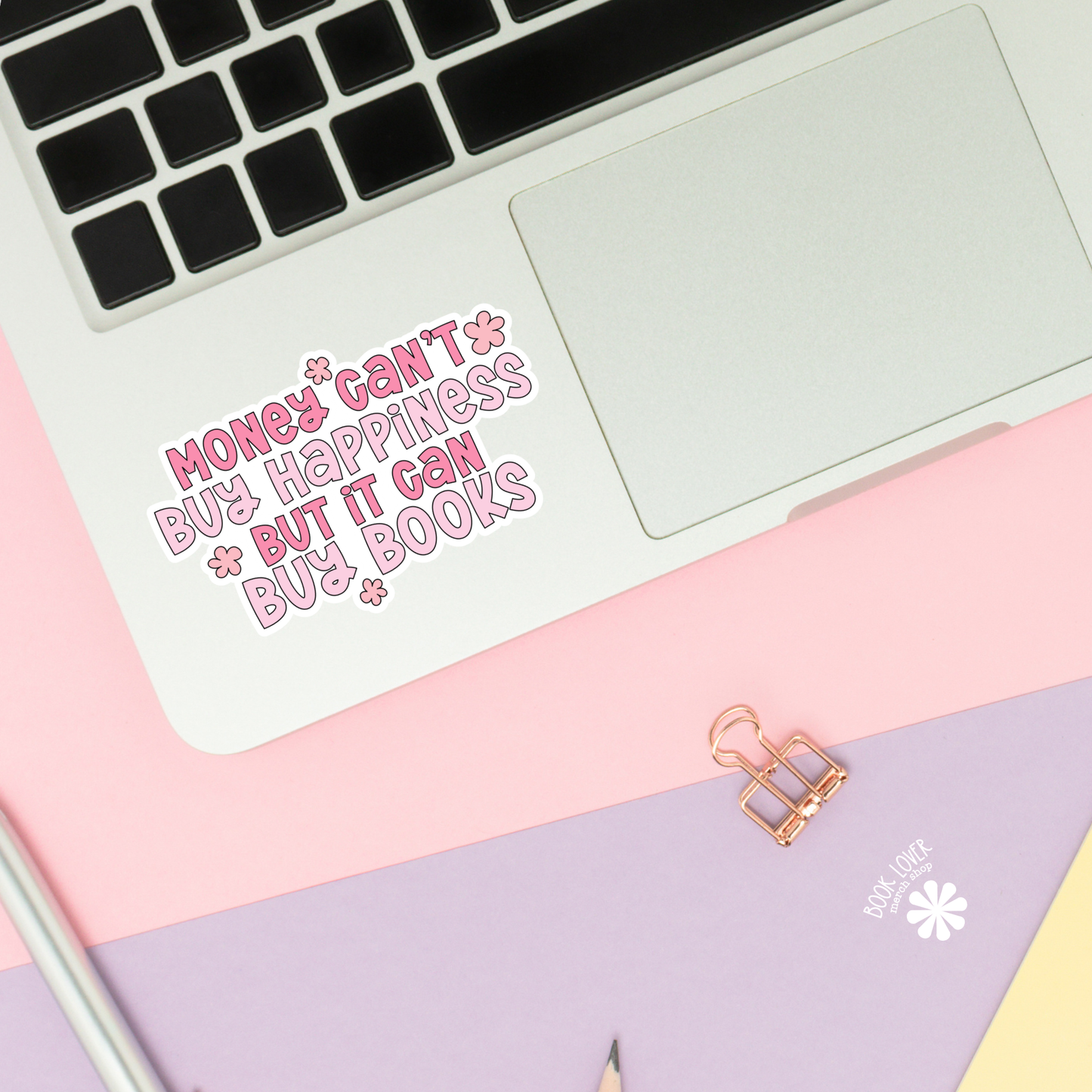 Money Can't Buy Happiness Stickers / Bookish Merch: Matte Stickers 3''