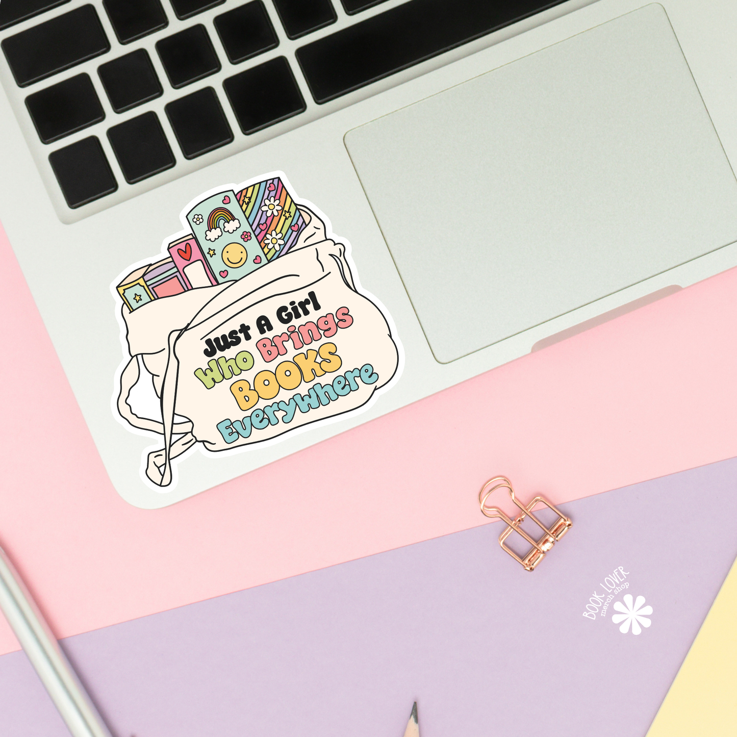 Just a Girl Who Brings Books Everywhere Stickers / Bookish: 3''