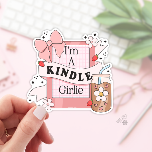 I'm a Kindle Girlie Stickers / Bookish Stickers / Book Lover: 3''