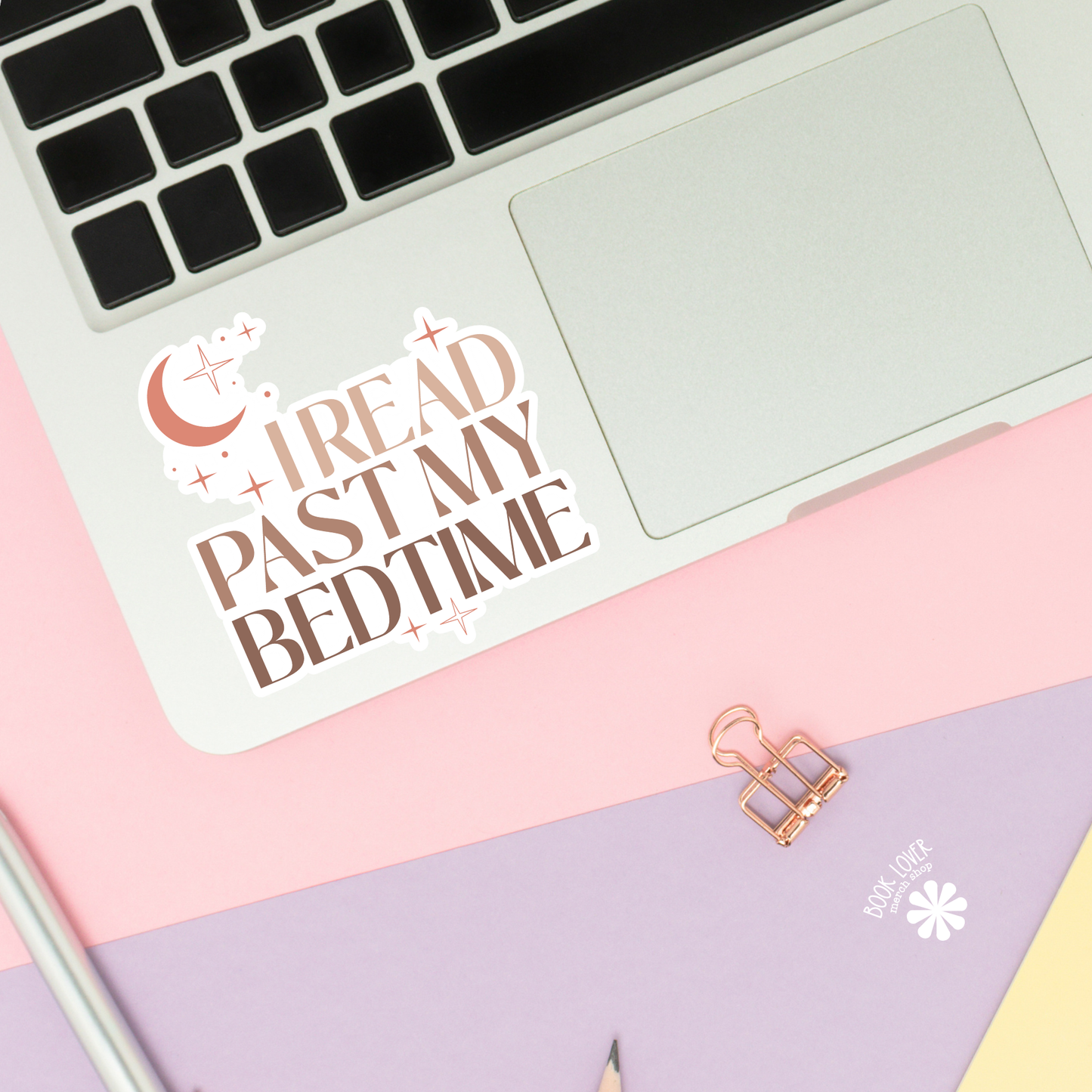 I Read Past My Bedtime Stickers / Bookish Merch: Matte Stickers 2''